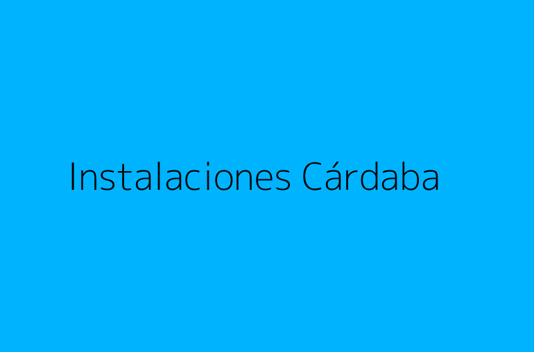 Instalaciones Cárdaba